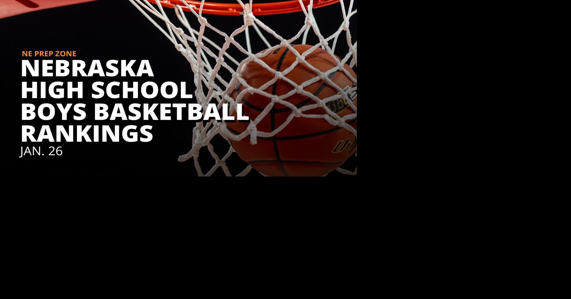 Nebraska high school boys basketball rankings, Jan. 26
