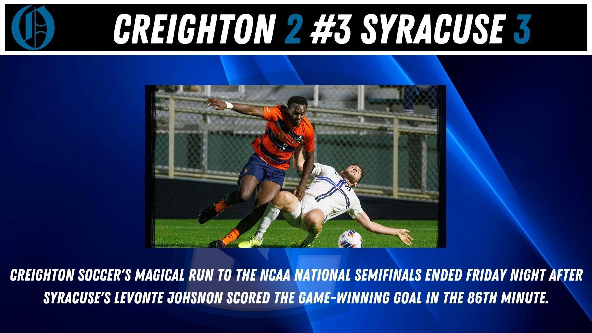 Syracuse men's soccer head to the College Cup Final with 3-2 win over  Creighton - Troy Nunes Is An Absolute Magician