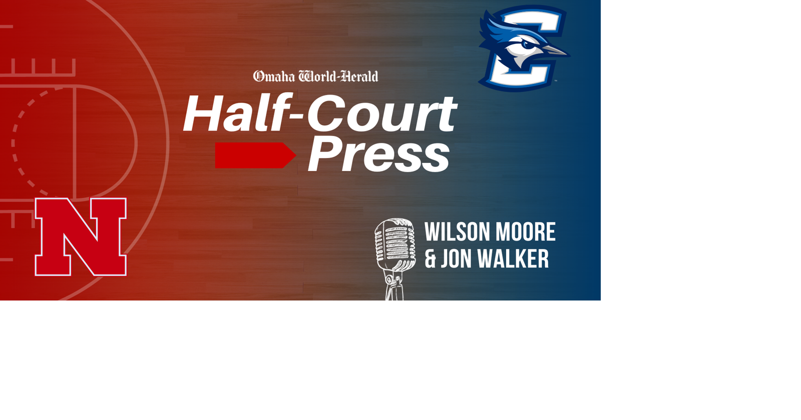 HalfCourt Press How Creighton matches up vs. Tennessee, Nebraska