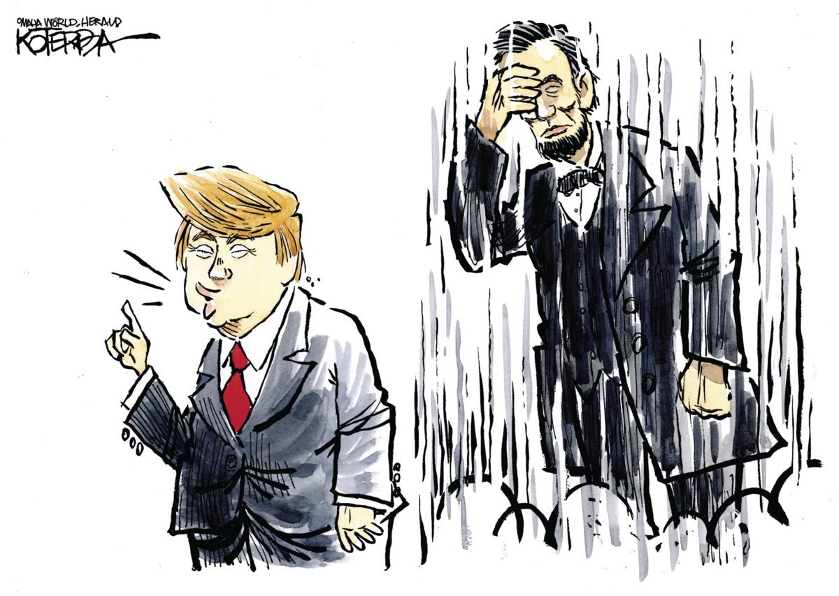 Jeff Koterba S Aug 14 Cartoon When Trump Talks Lincoln Winces Opinion Omaha Com