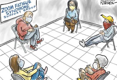 Jeff Koterba's latest cartoon: Suffering from zoom fatigue