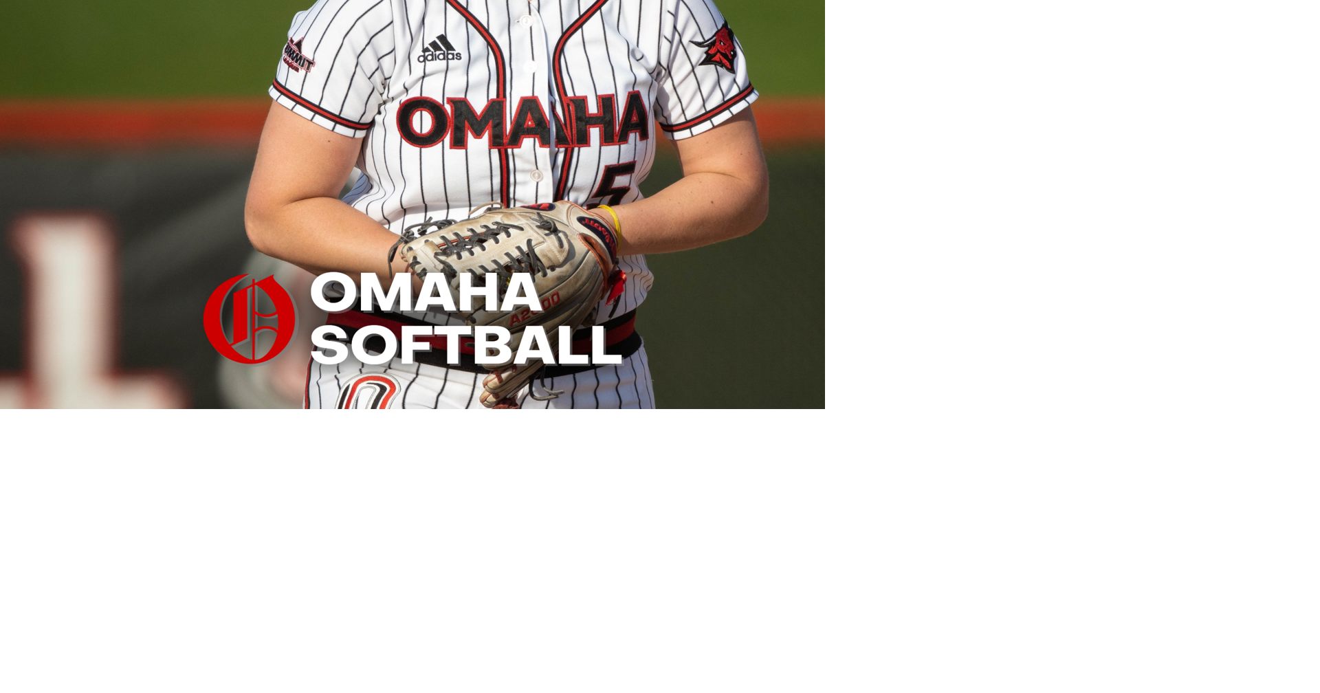 Omaha-Softball schließt Northern Colorado und Rider aus