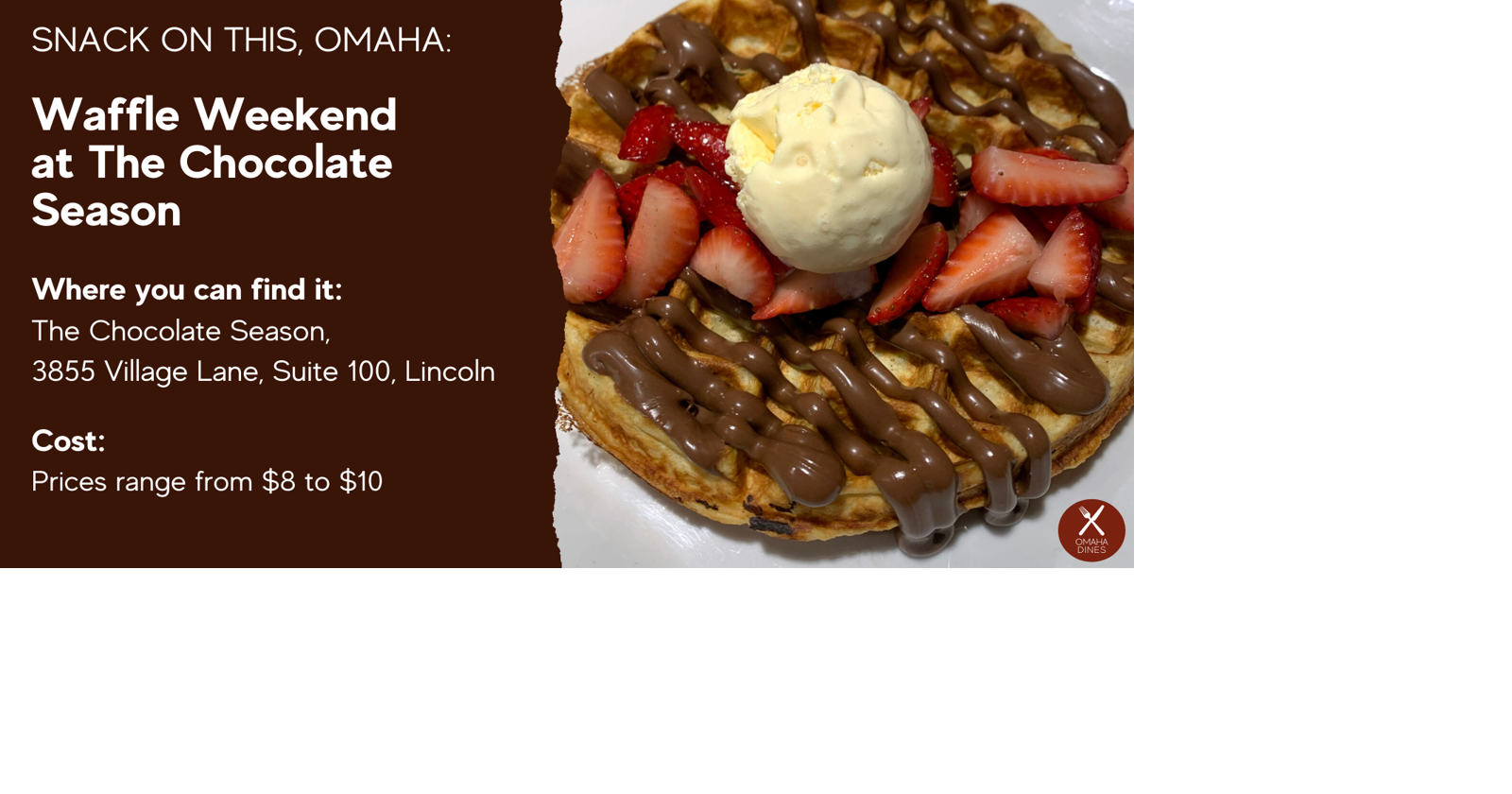 Snack on this, Omaha Waffle Weekend at The Chocolate Season