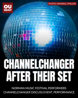 Norman Music Festival ChannelChanger discuss festival, anticipated performances