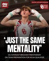 OU gymnast Brigham Frentheway on team mentality ahead of NCAA qualifier