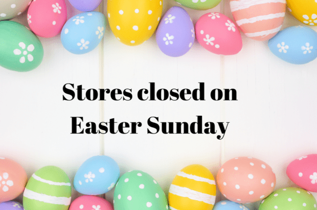 What's Open and Closed on Easter? Here's a List of 27 Stores Closed on Easter Sunday 2023