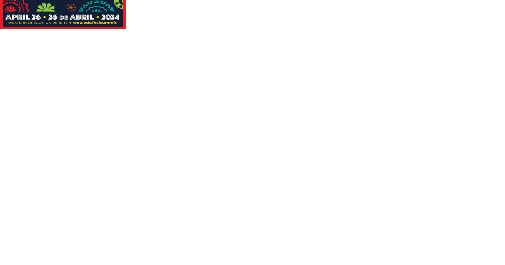 WOU hosts third annual Hispanic Serving Institution Summit April 26 - Vimarsana News