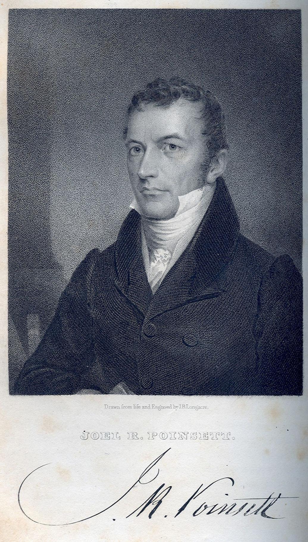 March 1825, Joel Poinsett was Appointed Minister to Mexico Community