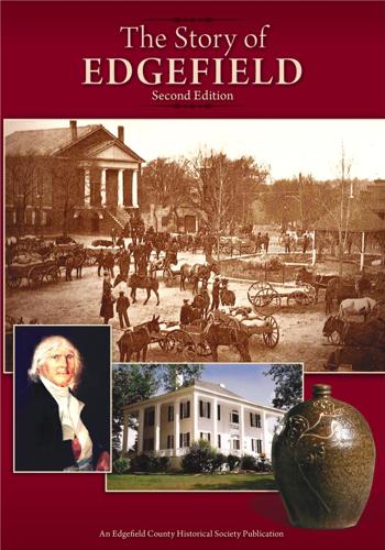 Edgefield County Historical Society announces second edition of book ...
