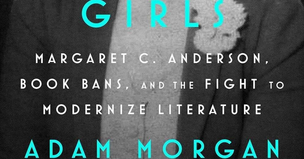 Review: Biography of Margaret Anderson describes her fight to modernize literature
