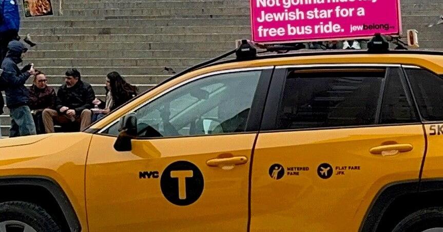 JewBelong Reports Antisemitism Awareness Taxi Campaign Censored in New York City