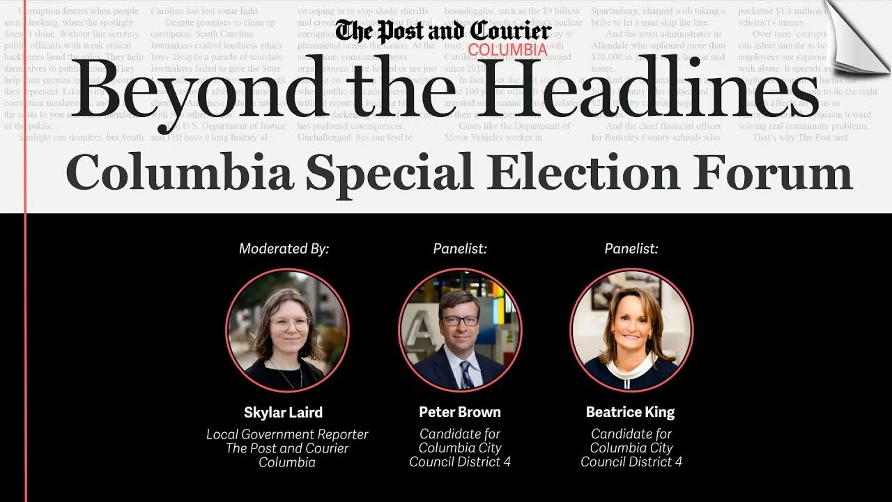 Beyond the Headlines Columbia Special Election Forum