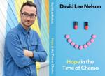 Chemo, meet comic: In his life and art, comedian David Lee Nelson takes on cancer