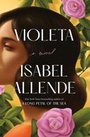 Review: Allende’s ‘Violeta’ an epic South American tale