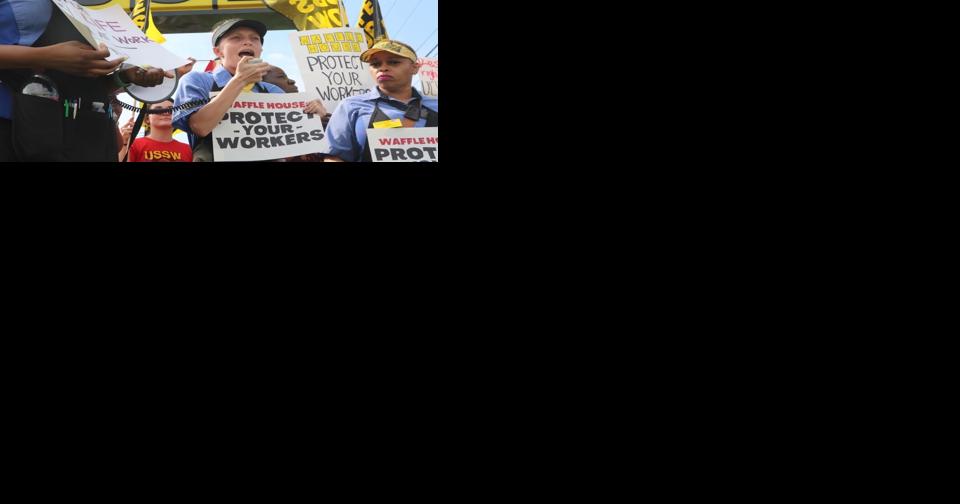 Working for scraps Columbia Waffle House workers strike over low pay workplace safety