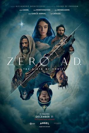 The biblical epic "Zero A.D.: The Birth of Christ" offers a new cinematic take on the Nativity story.