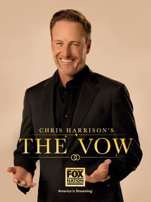"Chris Harrison's The Vow" will release on Fox Nation in November