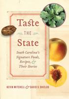 Discover 82 of SC’s most influential ingredients in new cookbook ‘Taste the State’
