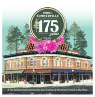 Town of Summerville 175 Years