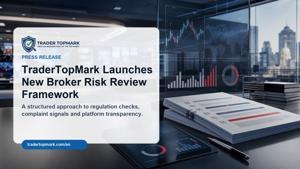 TraderTopMark Introduces New Broker Risk Review Framework