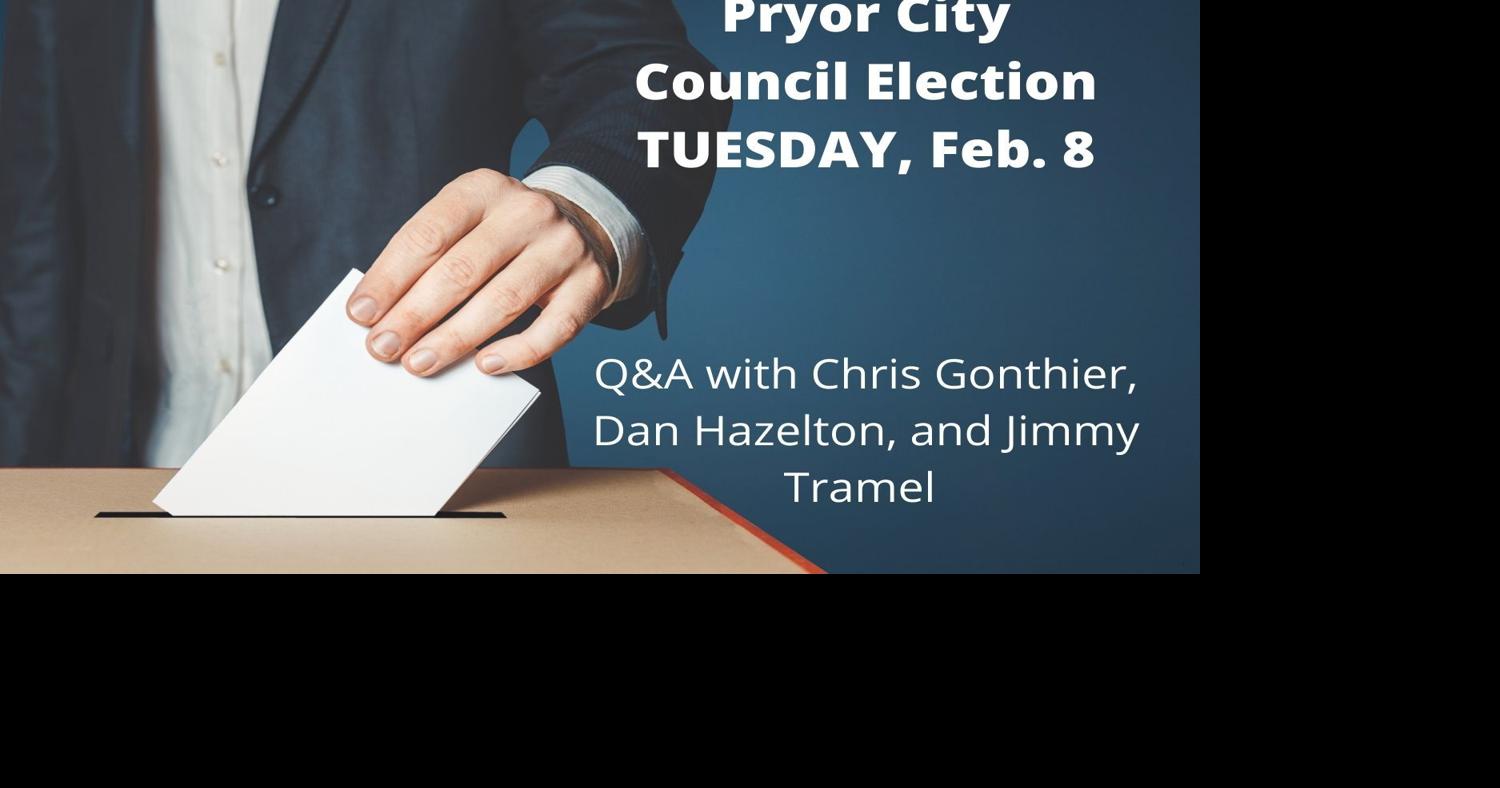 Q&A with Pryor City Council Ward 4 Candidates News