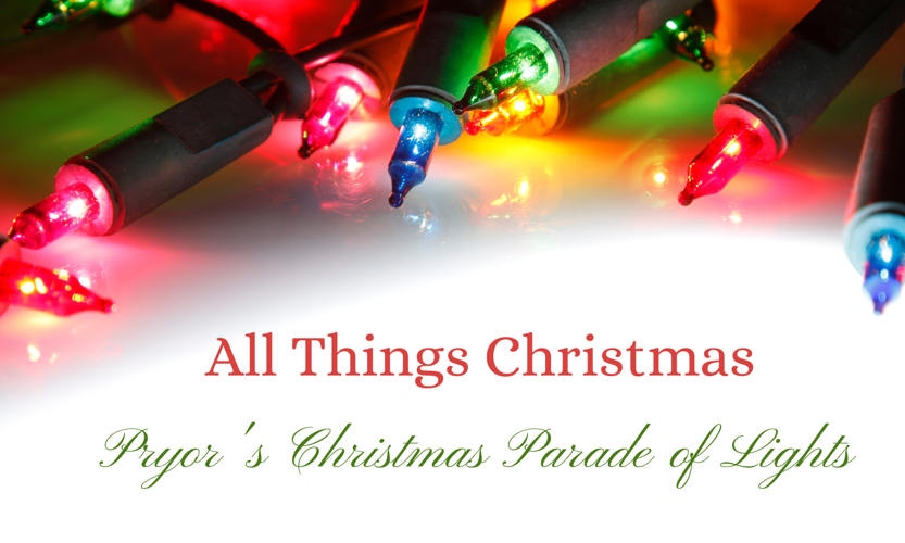 Pryor's Christmas Parade of Lights Community