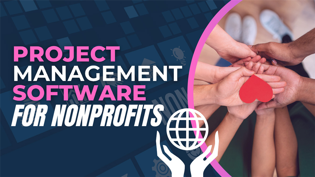 Best Project Management Tools For Nonprofits