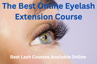Best Online Eyelash Extension Course – Become a Lash Master From the ...