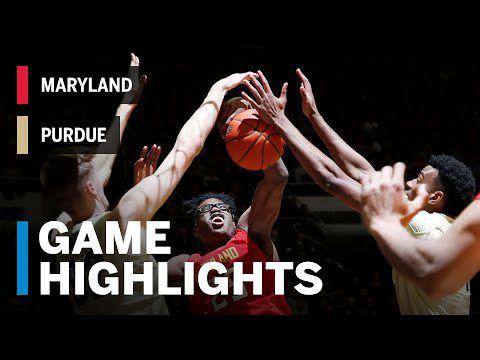 12 6 8 Highlights Maryland At Purdue Big Ten Basketball