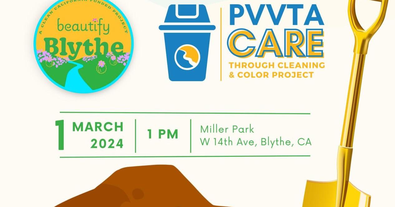 'Beautify Blythe': Groundbreaking ceremony set for March 1 | Blythe News - Vimarsana News
