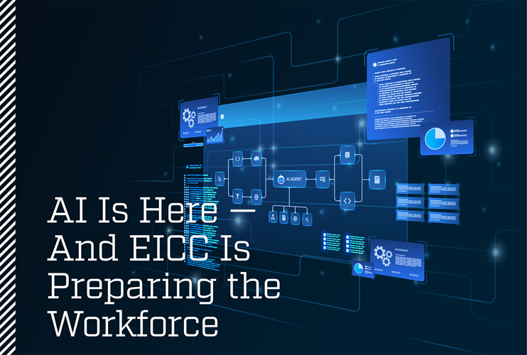 AI Is Here — And EICC Is Preparing the Workforce