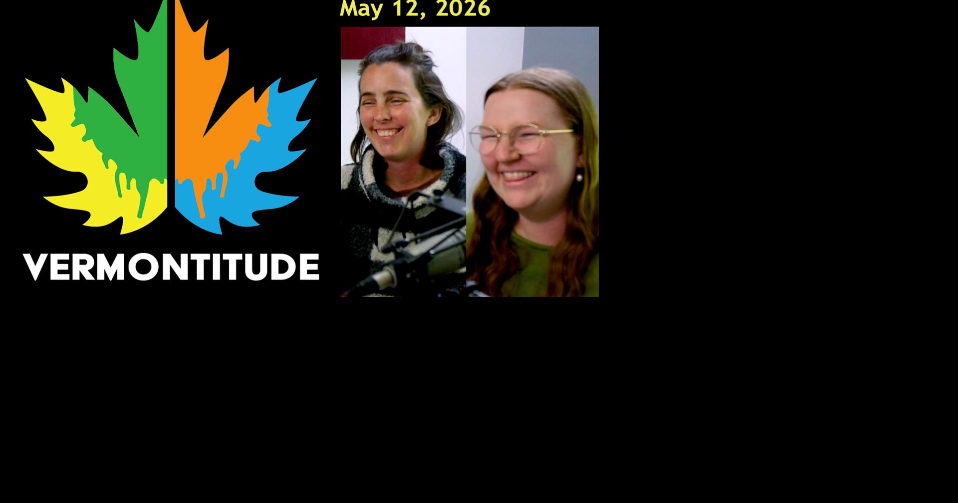 Vermontitude Episode 143: Brattleboro Little Alliance