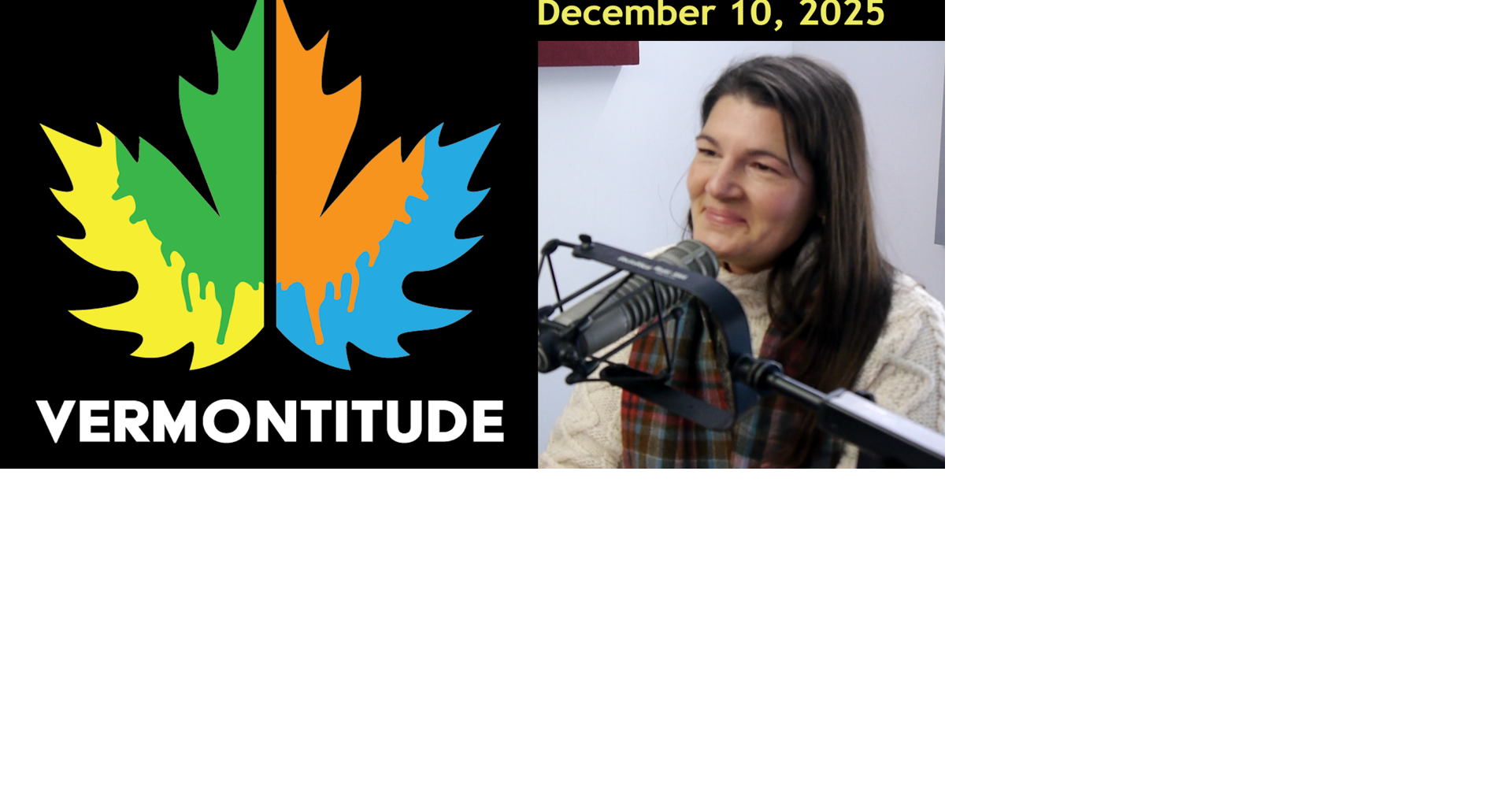 Vermontitude Episode 129: Making it happen, with guest Kate Trzaskos