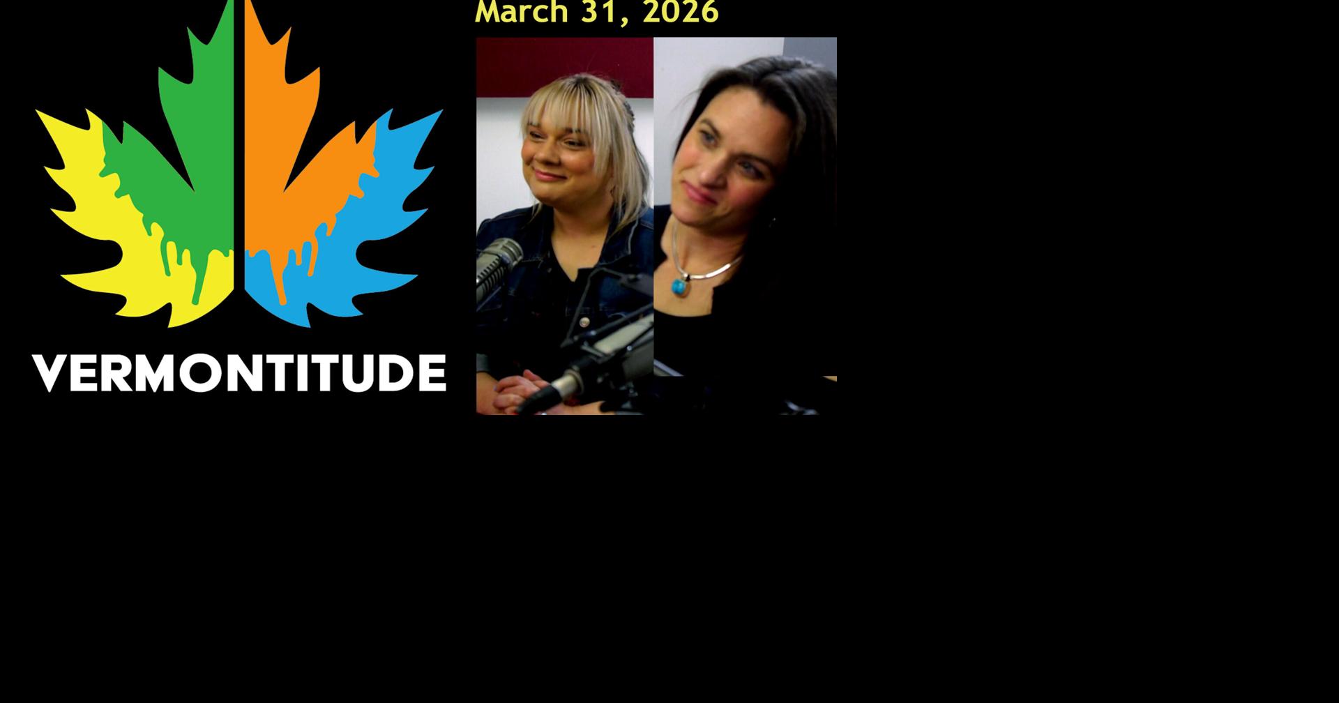 Vermontitude Episode 137: National Crime Victims Rights Week