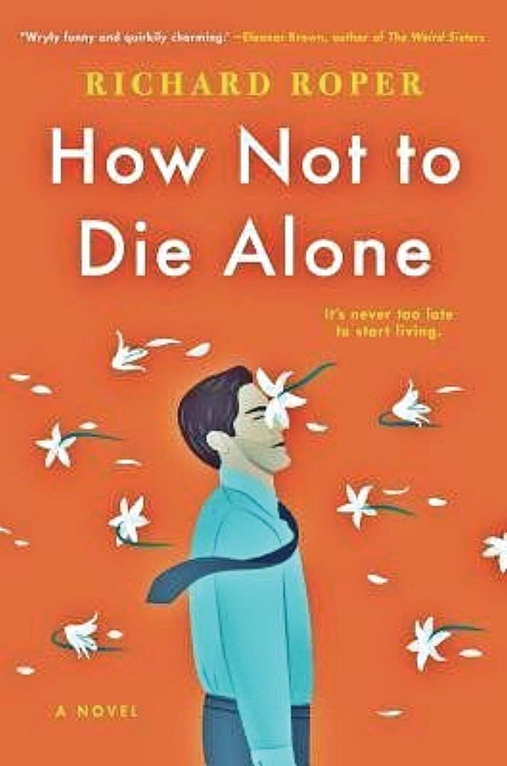 how not to die alone richard roper