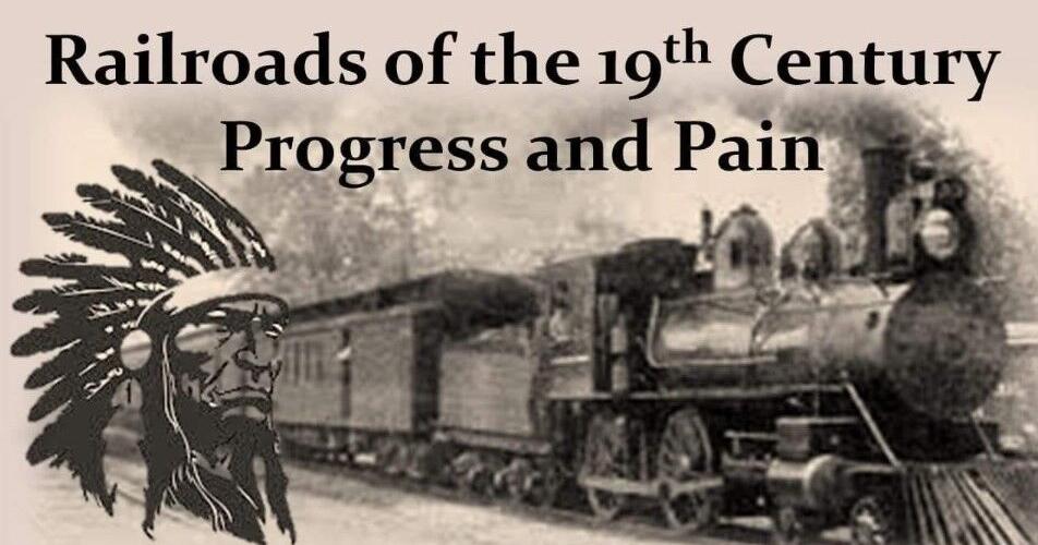 Museum program will highlight 19th century railroads