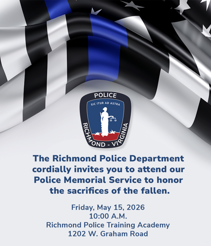WHAT: Richmond Police Memorial Service