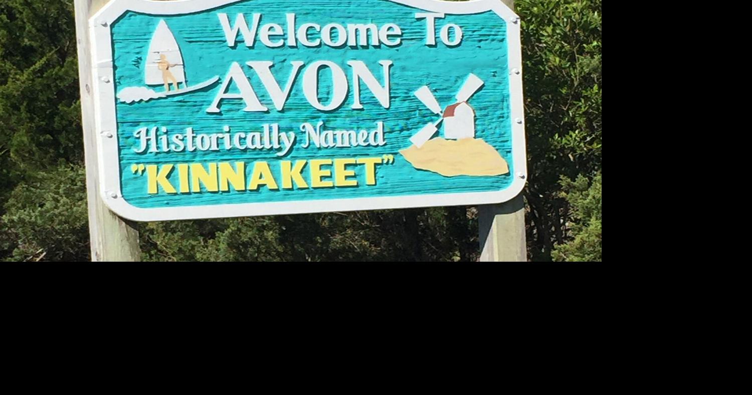 'Welcome to Avon' sign in Outer Banks stolen