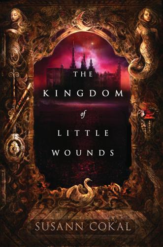 The Kindom of Little Wounds