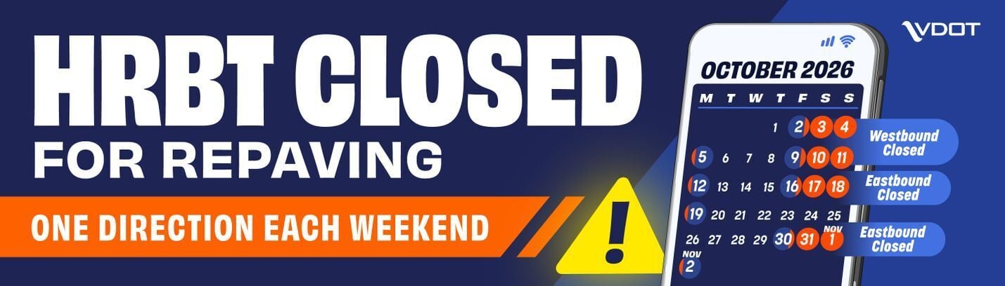 Series of HRBT full weekend directional closures planned in October for repaving