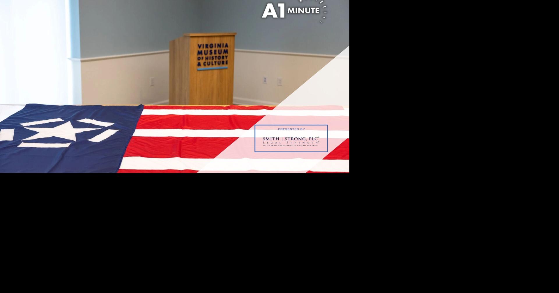A1 Minute! September 2, 2026: Freedom Flag’s Henrico origin; Dog days bring life at Bon Air Juvenile Correctional C...