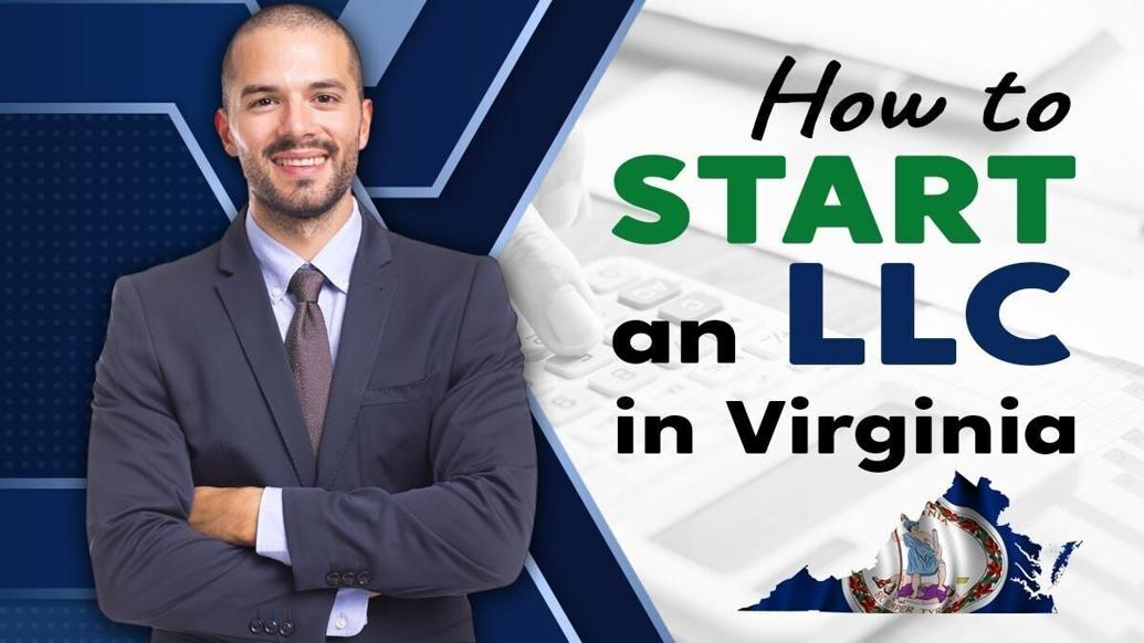 How to Start an LLC in Virginia in 10 Simple Steps 2024