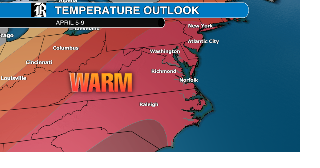 Richmond forecast: Warm weather continues into April