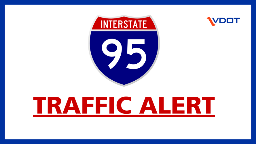 Expect Major Delays on I-95 Northbound in Stafford County