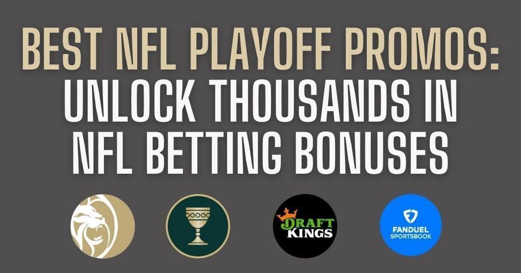Best NFL Betting Apps, Sites and Promo Codes Expertly Ranked For NFL Super Wild Card Weekend Best NFL Betting Apps, Sites and Promo Codes Expertly Ranked For NFL Super Wild Card Weekend