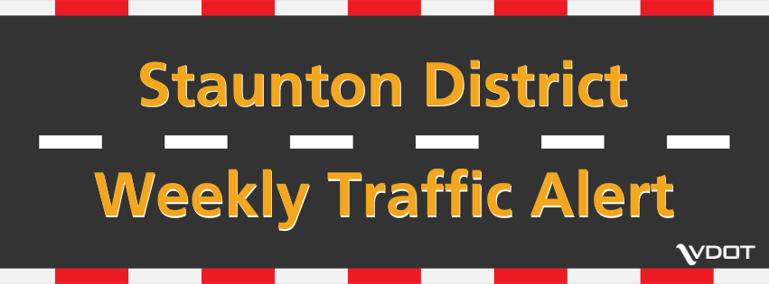 Staunton District Traffic Alert for Oct. 19 – 23, 2026