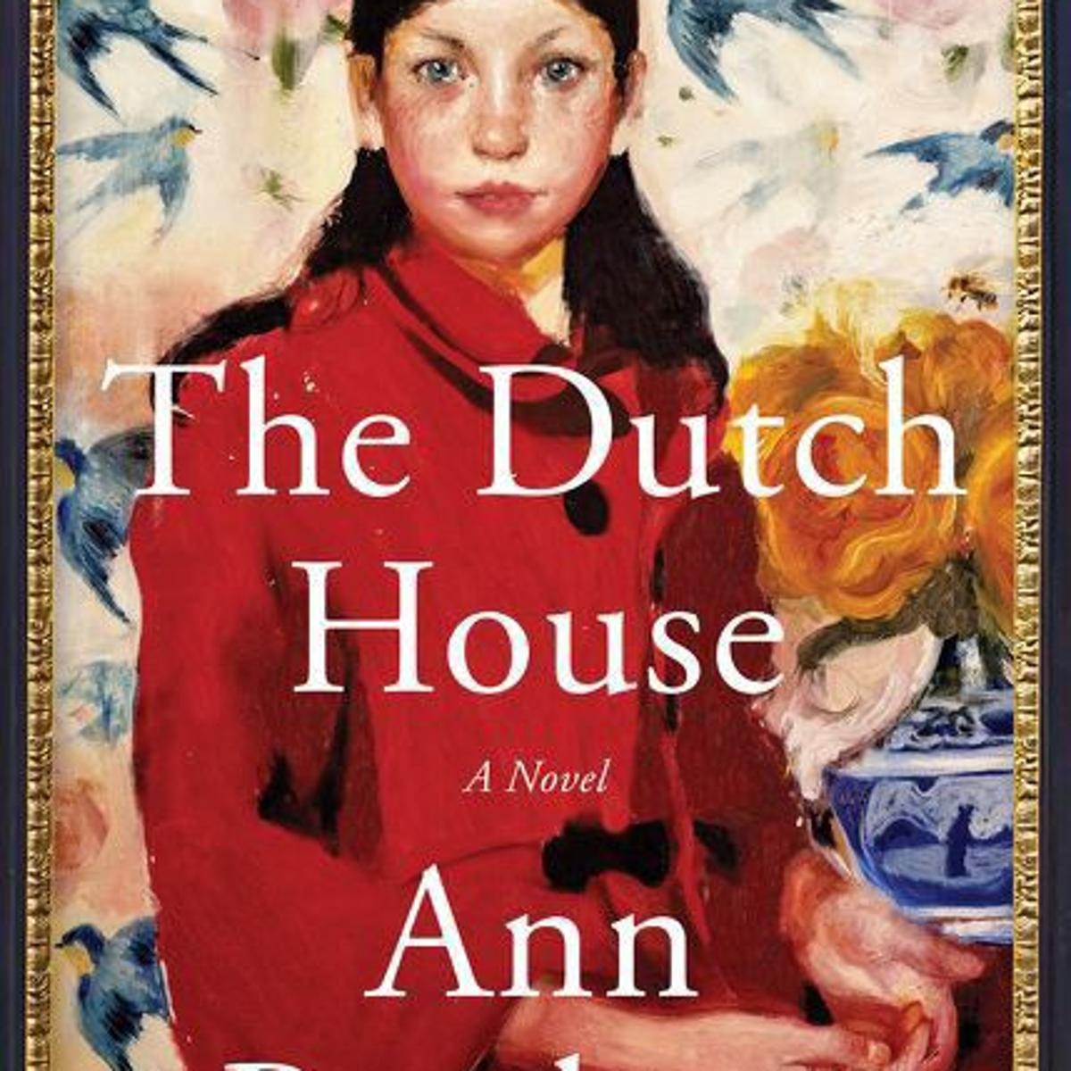 Book Review Fiction In The Dutch House There S No Longer A Place Like Home For Two Siblings Entertainment Richmond Com