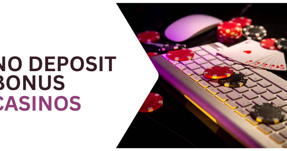 No Deposit Bonus Casinos - Top No Deposit Bonuses and Promos