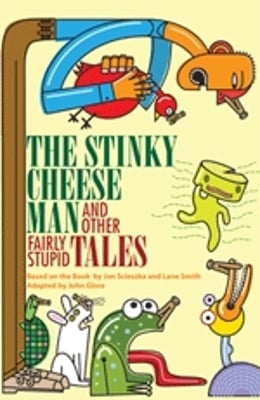the stinky cheese man and other fairly stupid tales book