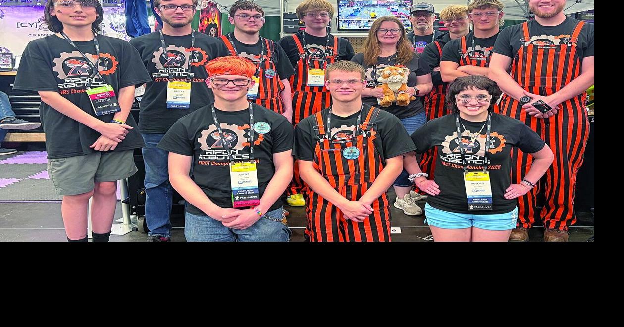 Ripon robotics team competes at world championships | Local News ...
